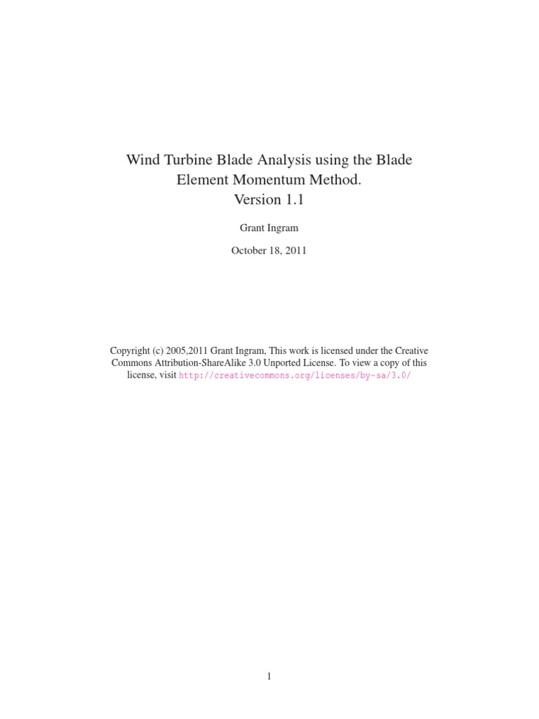 Wind Turbine Blade Analysis Using The Blade Element Momentum Method | PDF