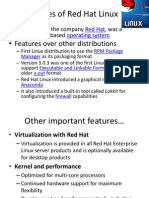 Features of Red Hat Linux: - Features Over Other Distributions