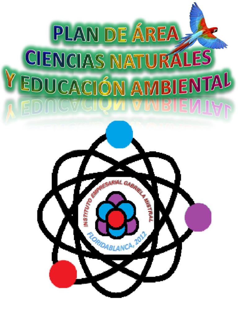 PLAN DE AREA CIENCIAS NATURALES Organismos Ciencia