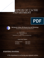 Automation of Cache Department