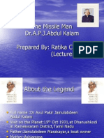 The Missile Man - Dr. Abdul Kalam