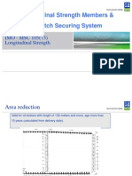 Longitudinal Strength Members & Small Hatch Securing System