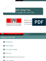 ASIC Design Flow How To Design Your Own Chip: Frank K. G Urkaynak