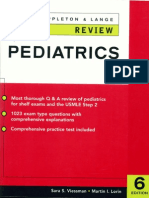 Pediatrics (Appleton&lange Review) .