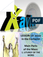 Lesson 13: Jesus in The Eucharist The Liturgy of The Word