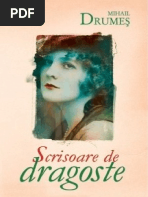 Mihail Drumes Scrisoare De Dragoste