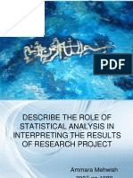 Describe The Role of Statistical Analysis in Interpreting The Results of Research Project