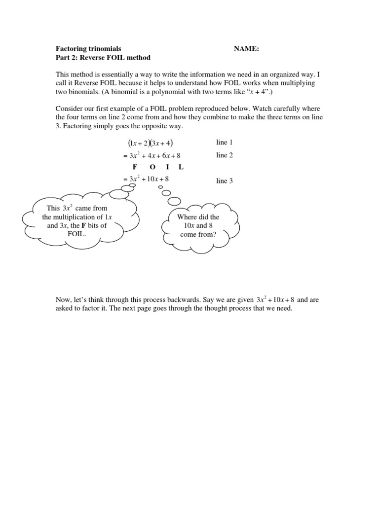 Factoring Trinomials Name Part 2 Reverse FOIL Method X X X X X PDF