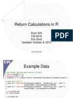 Return Calculations in R Return Calculations in R: Econ 424 Fall 2010 Eric Zivot Eric Zivot Updated: October 8, 2010