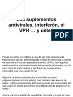 Los suplementos antivirales, interferón, el VPH … y usted