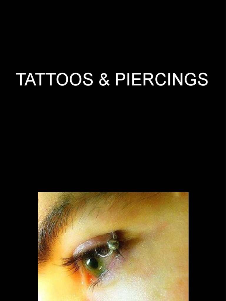 Piercings and Tattoos | PDF