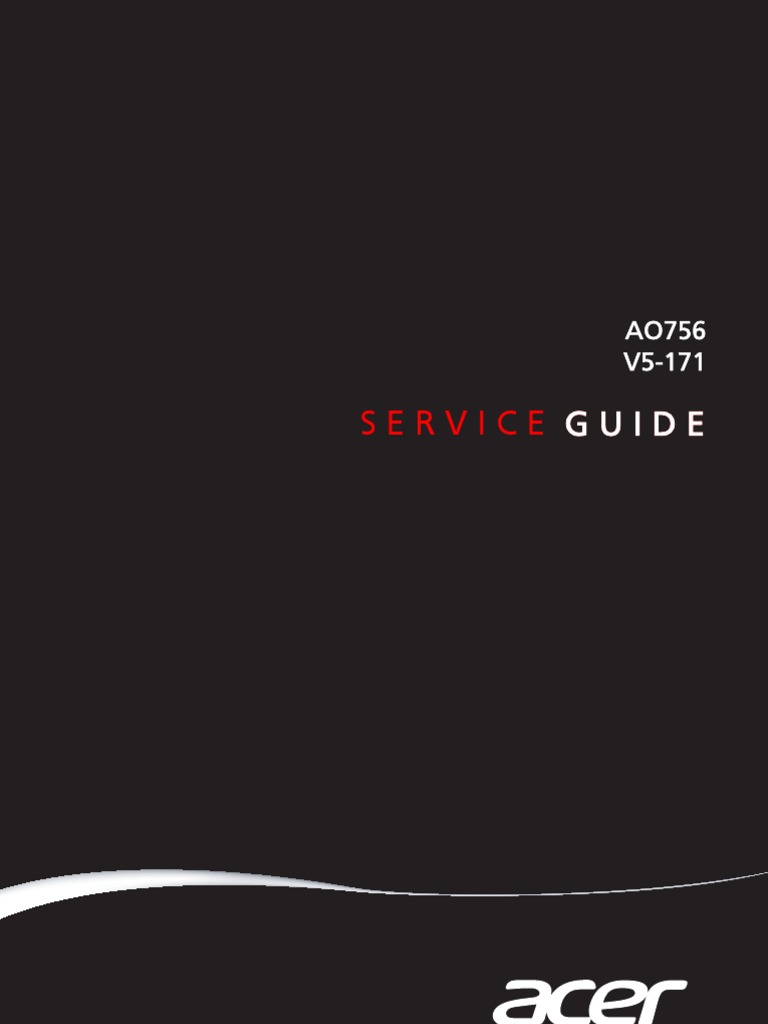 Principiante Haiku fax Acer Aspire One AO756 Service Guide | PDF | Menu (Computing) | Bios