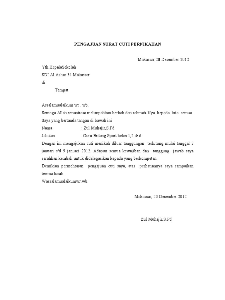 Featured image of post Surat Izin Cuti Menikah Guru Mengingat surat cuti memiliki banyak macam mulai dari surat cuti sakit cuti melahirkan cuti liburan cuti hamil cuti menstruasi cuti menikah cuti karena salah satu anggota keluarga ada yang meninggal atau masih banyak lagi terkadang waktu cuti akan kita gunakan di waktu tak tentu