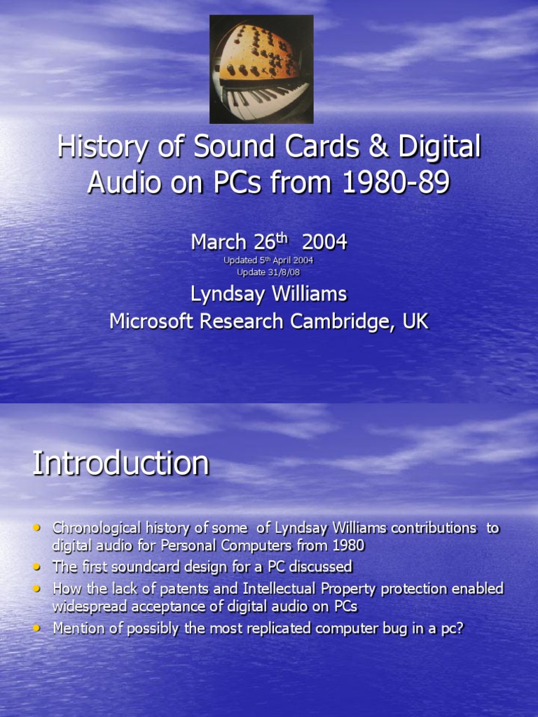 PC SoundCard and Digital Audio History by Lyndsay Williams 1980 1989