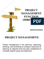 Project Management Function (Direction) : - Niranjan Bhargav