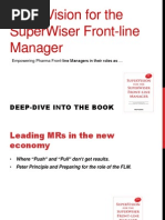 SuperVision for the SuperWiser Pharma Front-line Manager