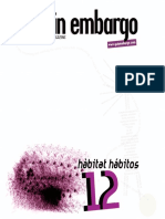 Y SIN EMBARGO magazine 12, hàbitat hábitos