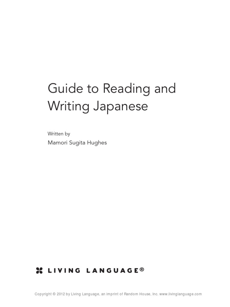 Living Language Guide To Reading and Writing in Japanese PDF Kanji