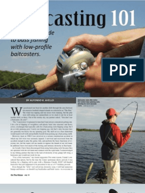 Baitcasting 101 - A Practical Guide To Bass Fishing With Low Profile  Baitcasters, PDF, Fishing Equipment