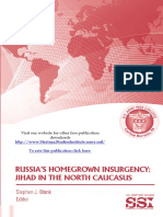 Russia's Homegrown Insurgency: Jihad in The North Caucasus