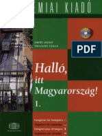 Halló, Itt Magyarország I.