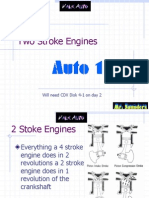 Two Stroke Engines: Will Need CDX Disk 4-1 On Day 2