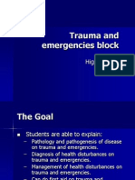 Trauma and Emergencies Block: Highlight
