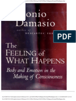 Antonio Damasio - Body and Emotion in the Making of Consciousness