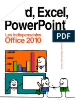 Word, Excel,PowerPoint Les Indispensables Office 2010