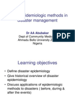 Use of Epidemiologic Methods in Disaster Management: Dept of Community Medicine Ahmadu Bello University Zaria Nigeria