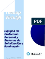 Equipos de Proteccion Personal y Sistemas de Señalizacion e Iluminacion.