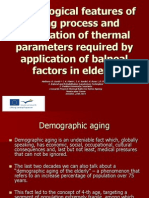 Physiological Features of Aging Process and Modulation of Thermal Parameters Required by Application of Balneal Factors in Elderly