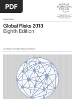 World Economic Forum
Jan 2013 DAVOS
Global Risks Assessment
