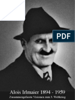 Alois Irlmaier - Zusammengefasste Visionen Zum 3. Weltkrieg