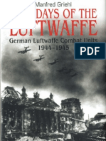 Last Days of The Luftwaffe German Luftwaffe Combat Units 1944 1945