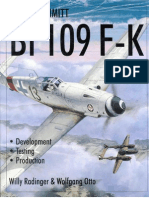 Messerschmitt BF 109 F K Development Testing Production