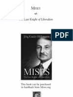 Hulsmann - Mises - The Last Knight of Liberalism