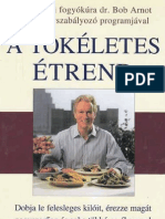 Robert Arnot: A Tökéletes Étrend