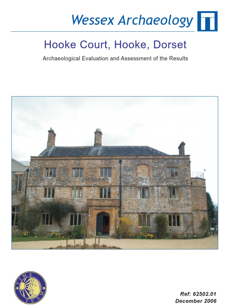 Hooke Court, Dorset Excavation (Archaeology) Archaeology