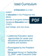 Curriculum Development: Ladderized Curriculum