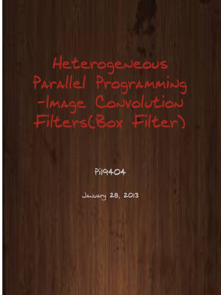 OpenCL Image Convolution Optimization | PDF | Parallel Computing ...