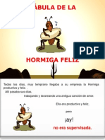 La Hormiguita Feliz