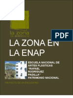 La Zona en La ENAP, Proyecto Febrero 2013