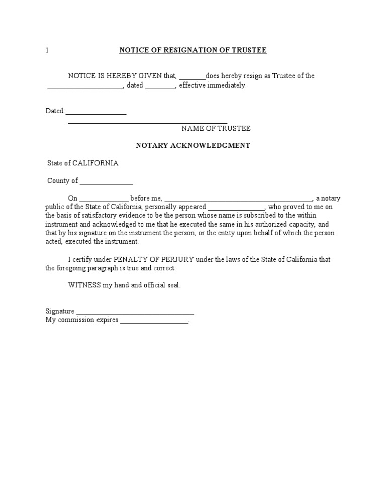 notary form for Notice California of Resignation Trustee notary form for Notice California of Resignation Trustee