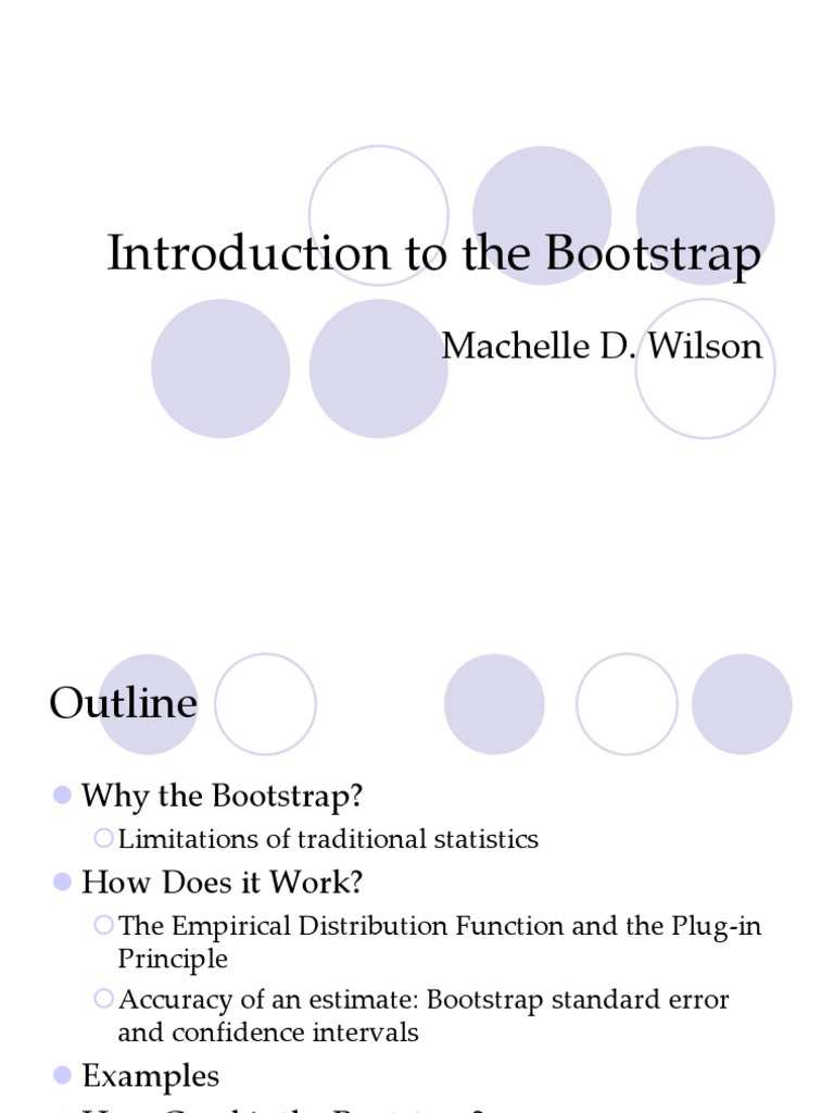 Introduction To The Bootstrap: Machelle D. Wilson | PDF