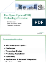 Free Space Optics (FSO) Technology Overview: John Schuster Chief Technology Officer Terabeam Corporation