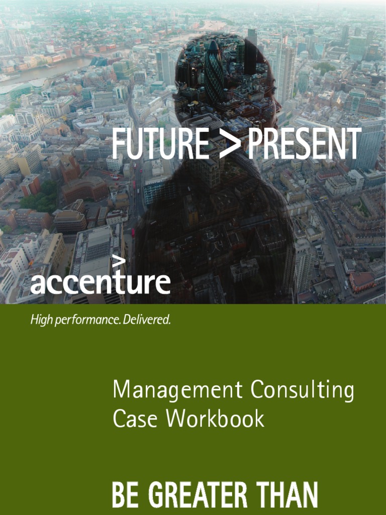 Accenture Management Consulting Case Workbook | PDF | Hypothesis ...