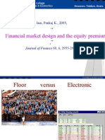 Financial Market Design & the Equity Premium Electronic Versus Floor Trading, Jain