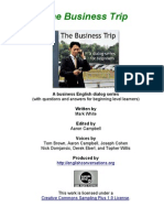 The Business Trip: (With Questions and Answers For Beginning Level Learners)