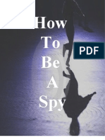 How To Be A Spy